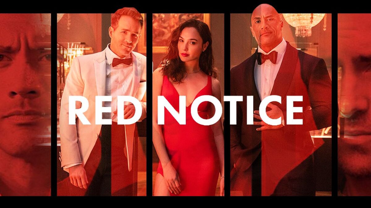 ‘Red Notice’ Is Now Netflix’s Most-Watched Movie!