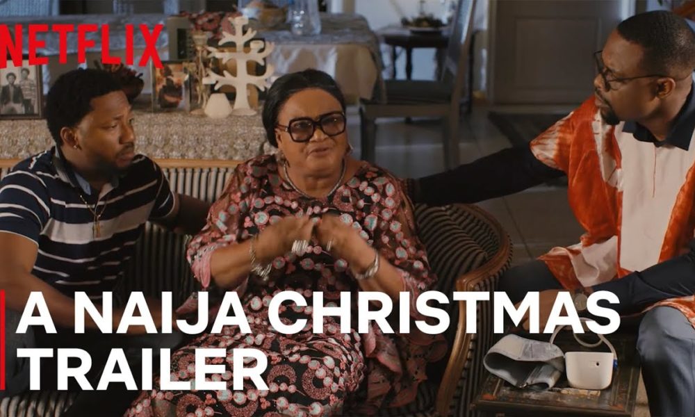 The Official Trailer For Kunle Afolayan’s ‘A Naija Christmas’ Is Out