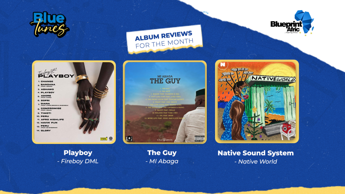 #BlueTunes: FireboyDML, M.I. Abaga, Native World Top Album Picks For August