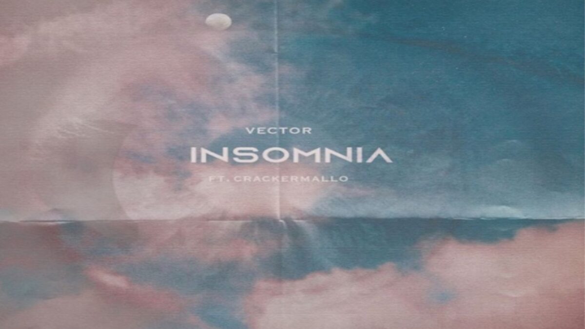 Vector & Crackermallo Collaborate On A New Single ‘Insomnia’