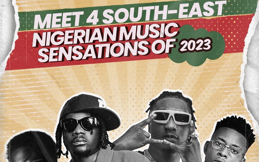 <strong>Meet Five South-East Nigerian Music Sensations of 2023</strong>
